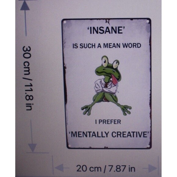 Insane Is Such A Mean Word...Metal Sign Humor Home Decor Man Cave Gift NIP - Picture 2 of 5